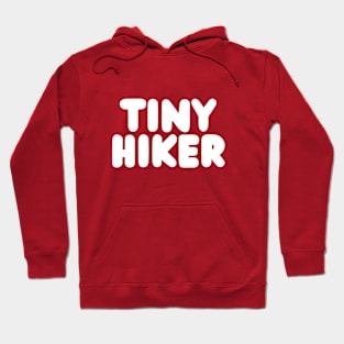 Tiny Hiker Hoodie